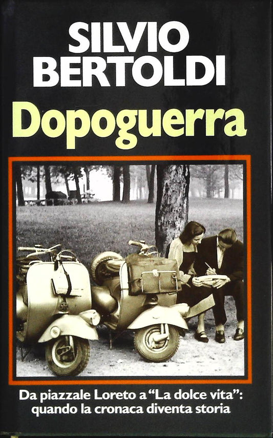 DOPOGUERRA - SILVIO BERTOLDI