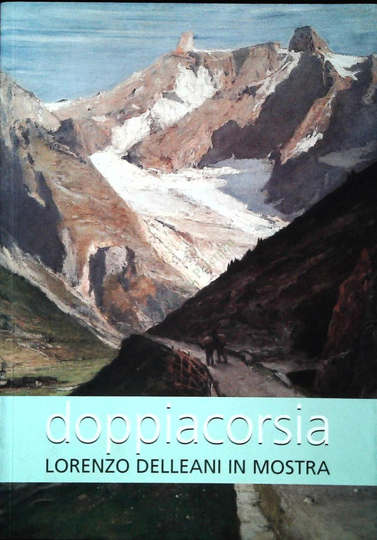 DOPPIACORSIA. LORENZO DALLEANI IN MOSTRA