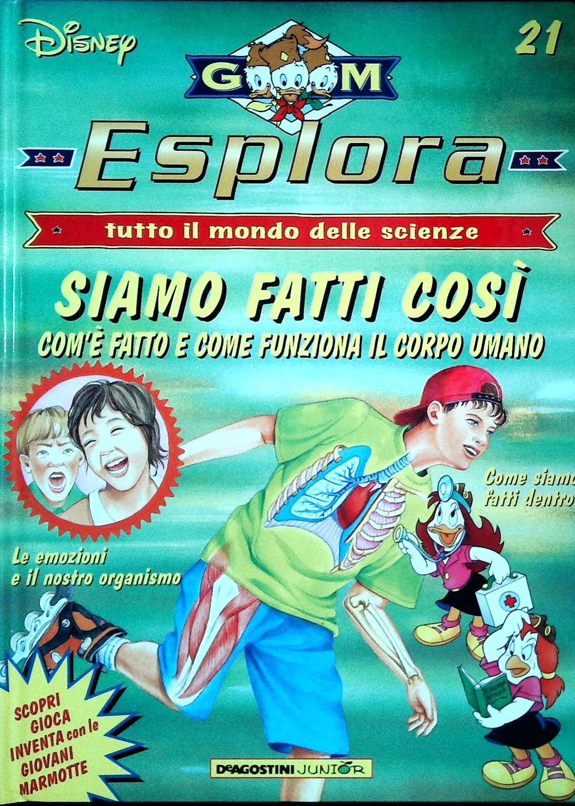 ESPLORA N. 21 - SIAMO FATTI COSI'