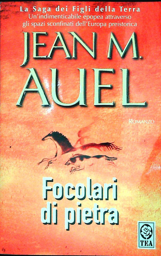 FOCOLARI DI PIETRA - JEAN M. AUEL