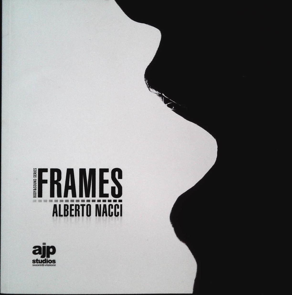 FRAMES - ALBERTO NACCI