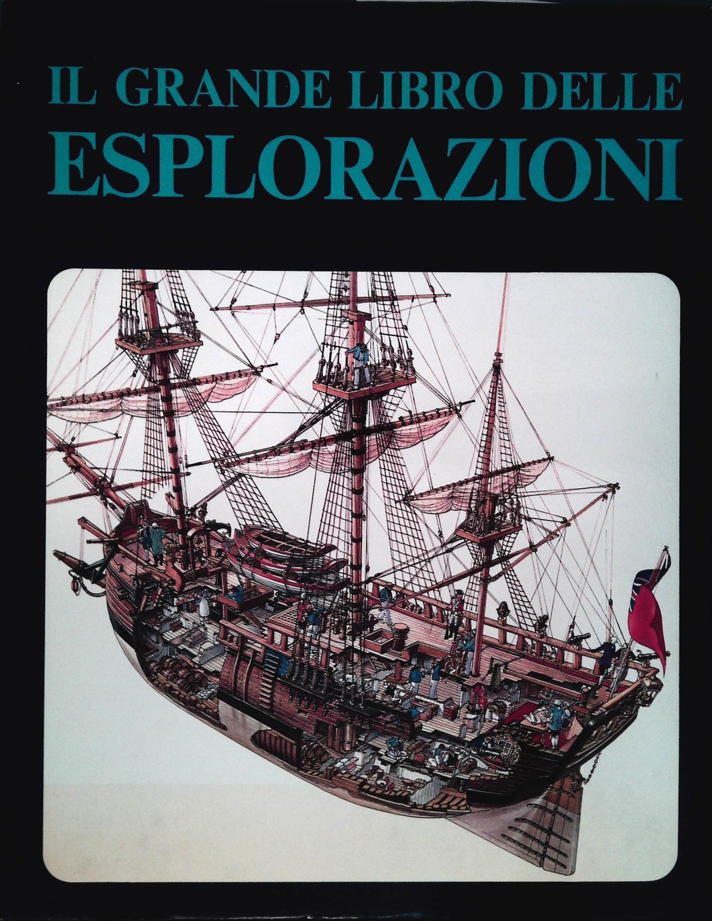 IL GRANDE LIBRO DELLE ESPLORAZIONI - ERIC NEWBY