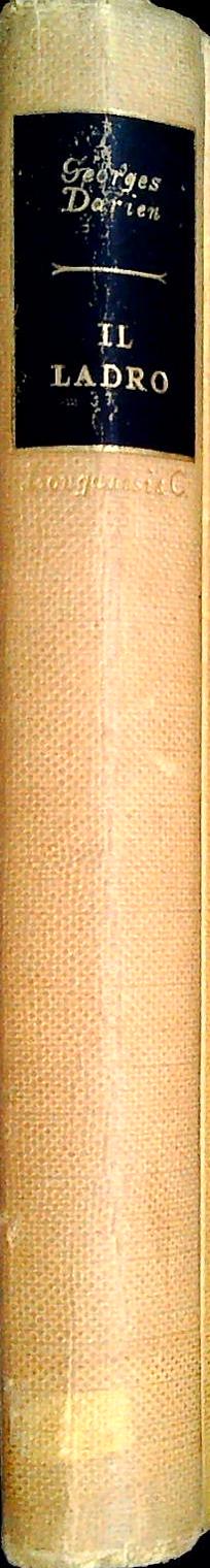IL LADRO - GEORGES DARIEN - LONGANESI 1958
