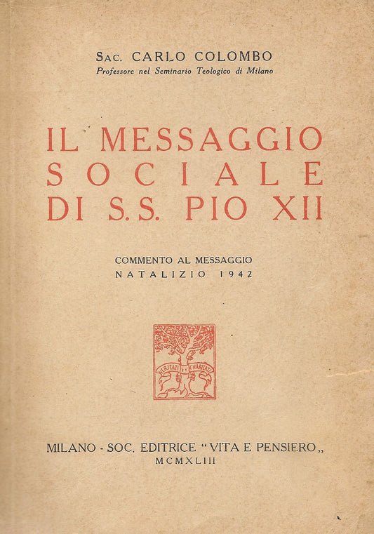 IL MESSAGGIO SOCIALE DI S.S. PIO XII