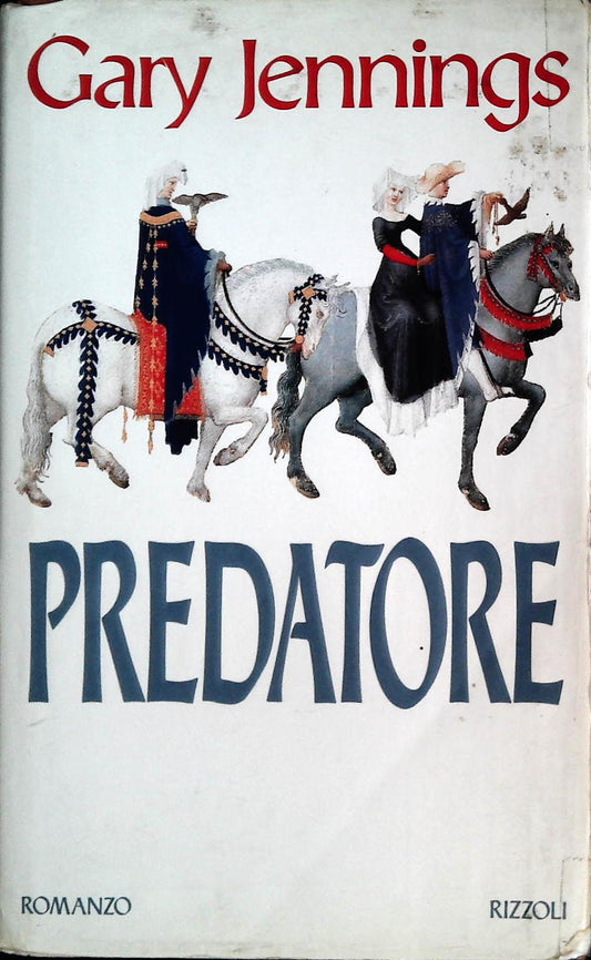 PREDATORE - GARY JENNINGS - RIZZOLI 1993 - OUTLET DEL LIBRO