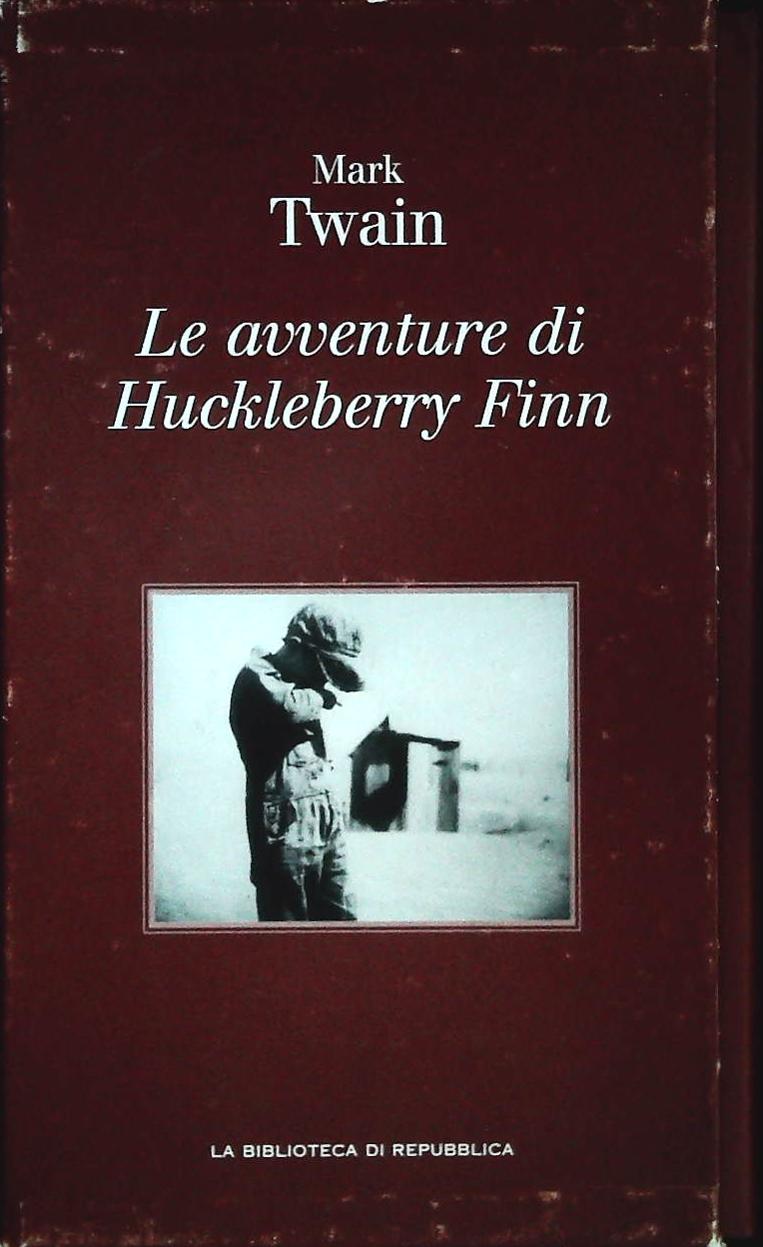 LE AVVENTURE DI HUCKLEBERRY FINN - MARK TWAIN -  2004 - OUTLET DEL LIBRO