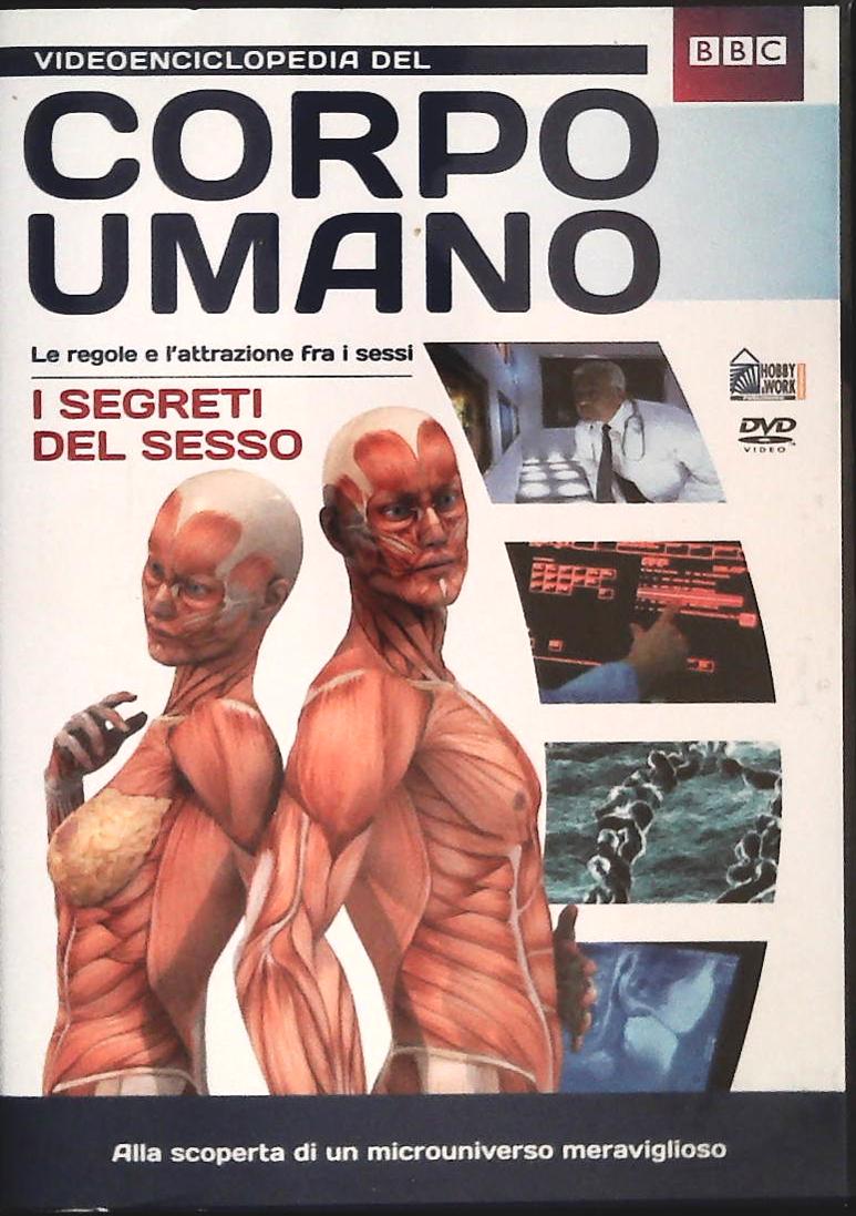VIDEONCICLOPEDIA DEL CORPO UMANO - I SEGRETI DEL SESSO - DVD