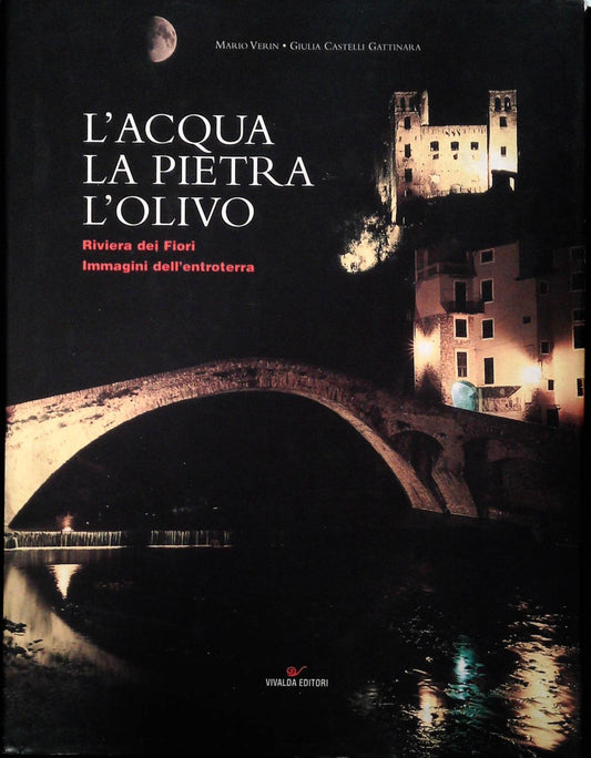 L'ACQUA LA PIETRA L'OLIVO - MARIO VERIN