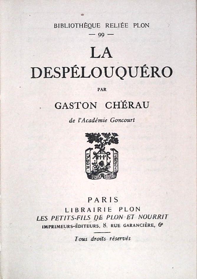 LA DESPELOUQUERO - GASTON CHERAU - FRENCH TEXT