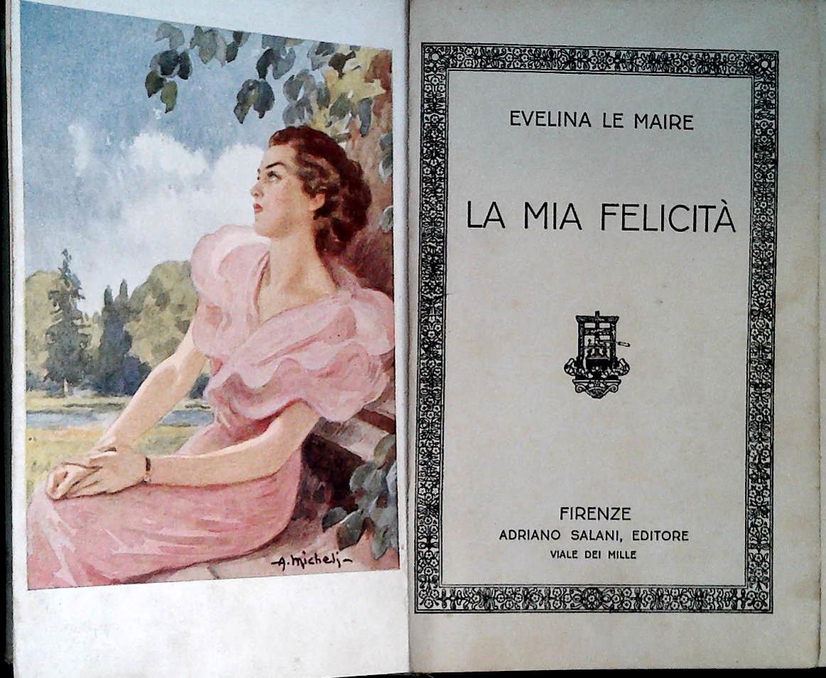 LA MIA FELICITA' - EVELINA LE MAIRE