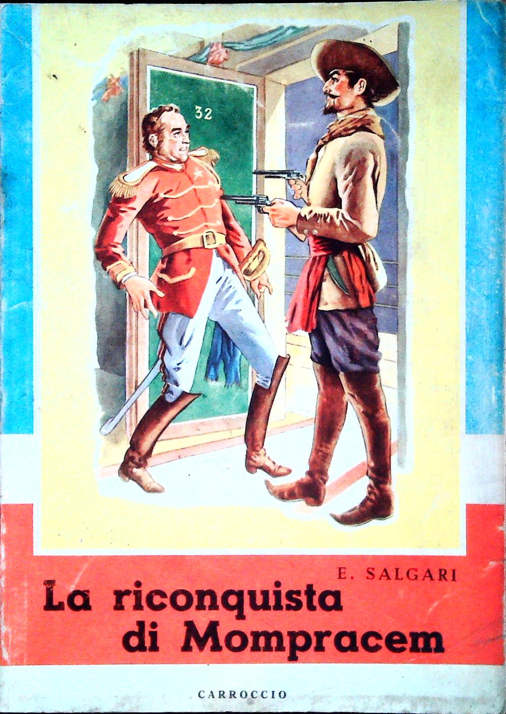LA RICONQUISTADI MOMPRACEM - EMILIO SALGARI - CARROCCIO 1964