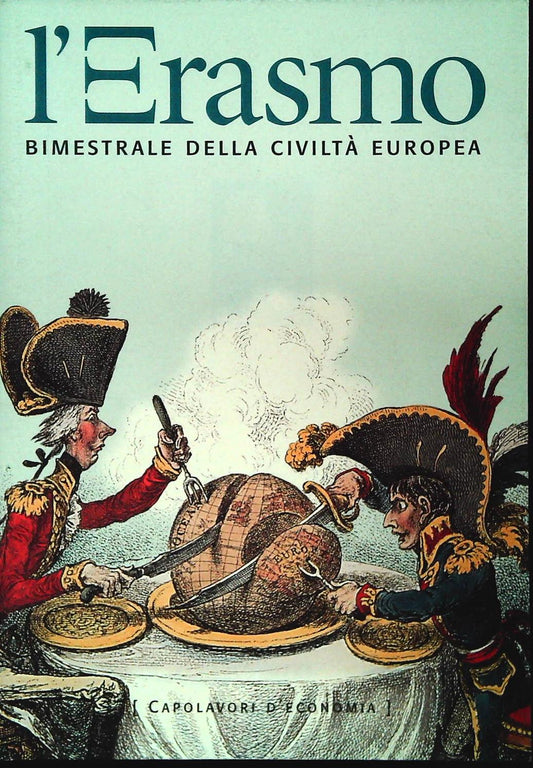 L'ERASMO N. 18 NOVEMBRE-DICEMBRE 2003 - CAPOLAVORI D'ECONOMIA
