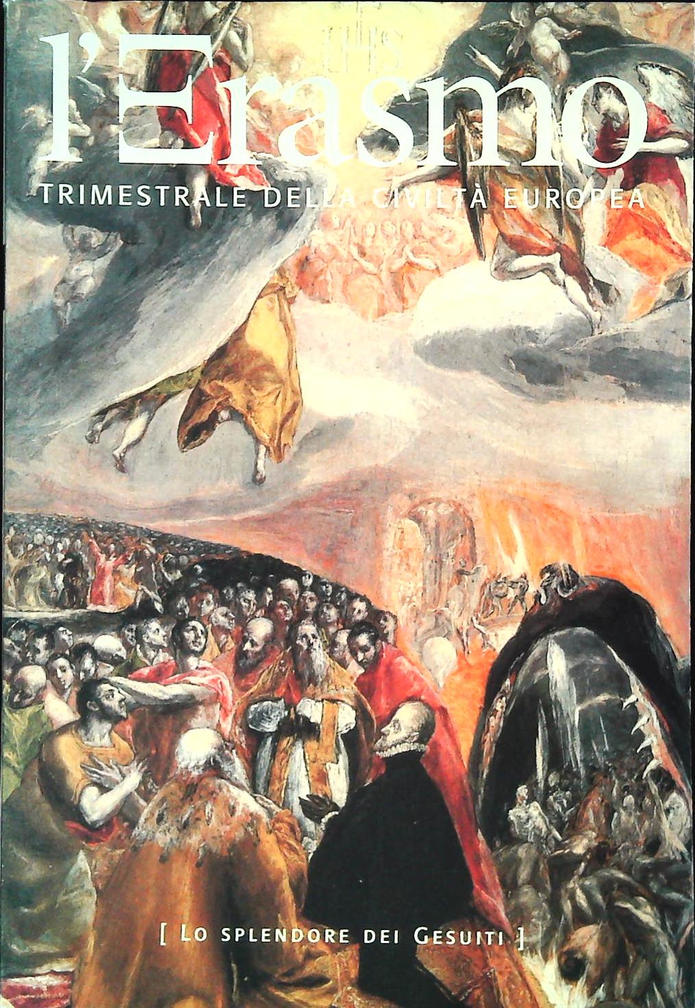 L'ERASMO N. 31 LUGLIO-SETTEMBRE 2006 - LO SPLENDORE DEI GESUITI