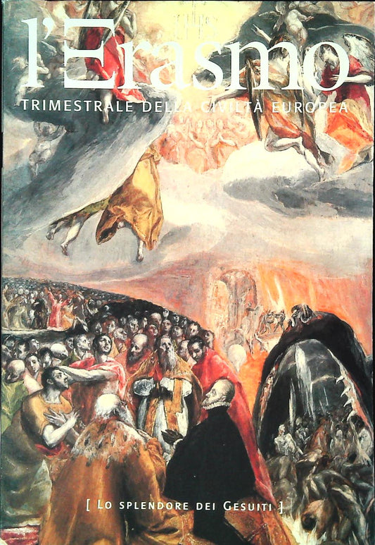 L'ERASMO N. 31 LUGLIO-SETTEMBRE 2006 - LO SPLENDORE DEI GESUITI