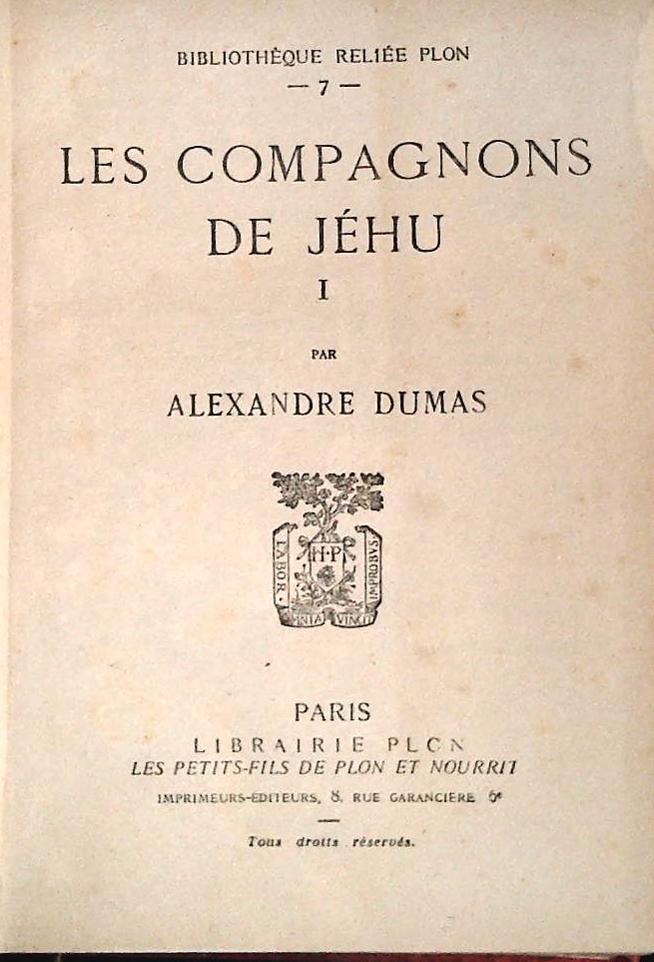 LES COMPAGNONS DE JEHU - ALEXANDRE DUMAS - TOMO PRIMO - FRENCH TEXT