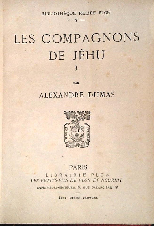 LES COMPAGNONS DE JEHU - ALEXANDRE DUMAS - TOMO PRIMO - FRENCH TEXT