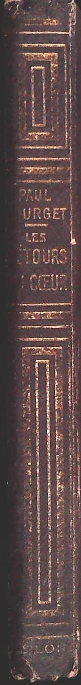 LES DETOURS DU COEUR - PAUL BOURGET - FRENCH TEXT