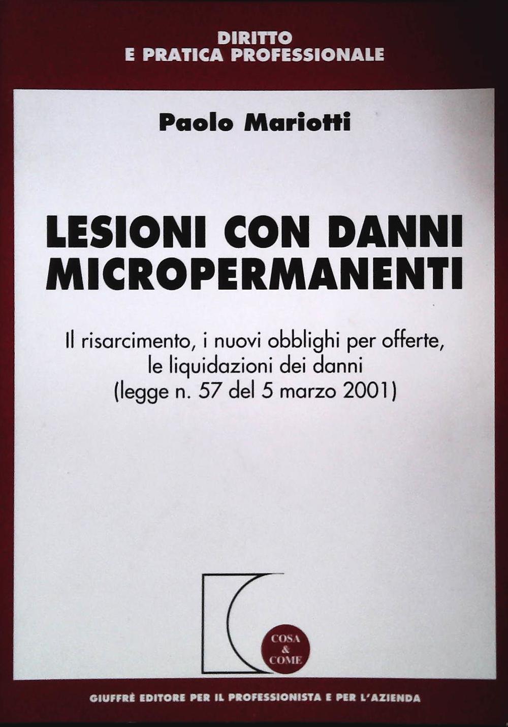 LESIONI CON DANNI MICROPERMANENTI - PAOLO MARIOTTI