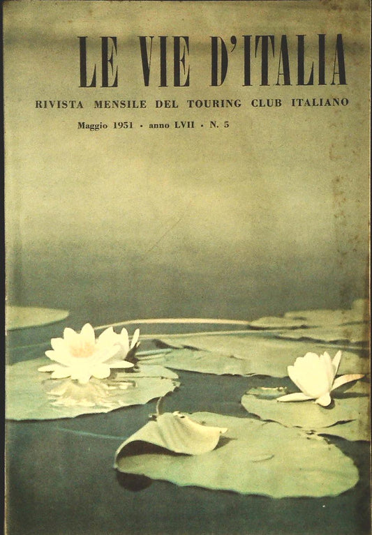 LE VIE D'ITALIA MAGGIO 1951
