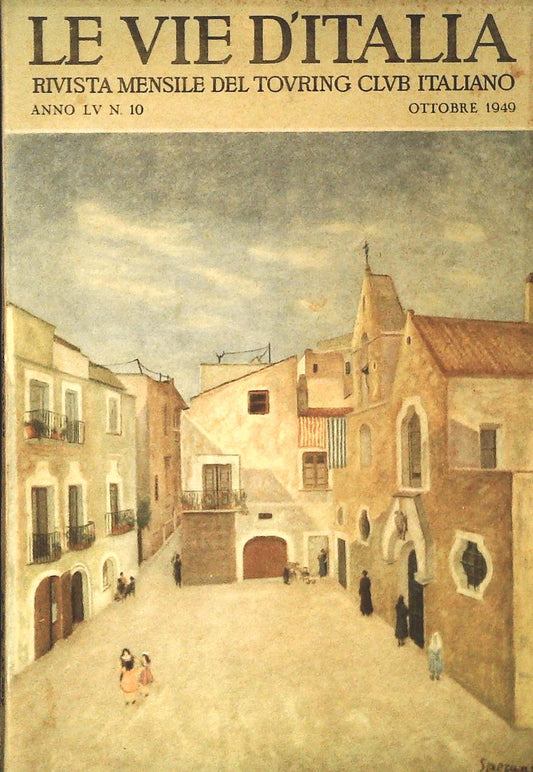 LE VIE D'ITALIA OTTOBRE 1941