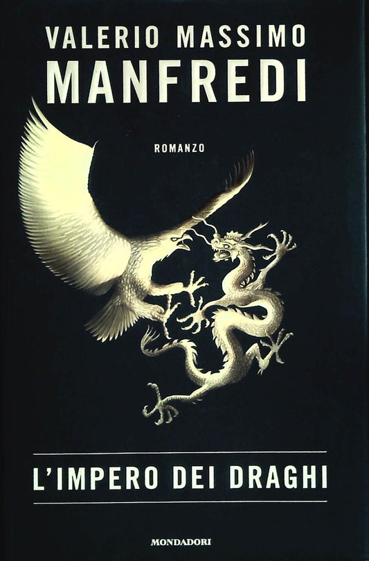 L'IMPERO DEI DRAGHI - VALERIO MASSIMO MANFREDI
