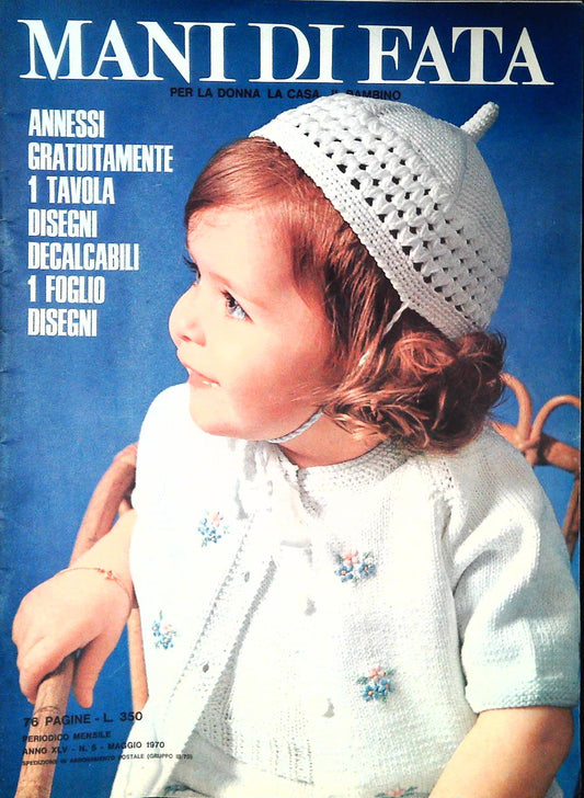 MANI DI FATA - MAGGIO 1970 - ALLEGATI INCLUSI