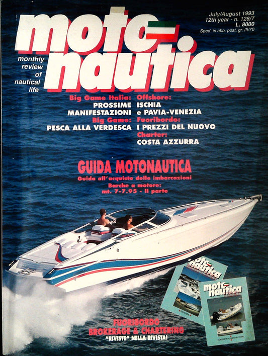 MOTONAUTICA N. 126 - LUGLIO-AGOSTO 1993