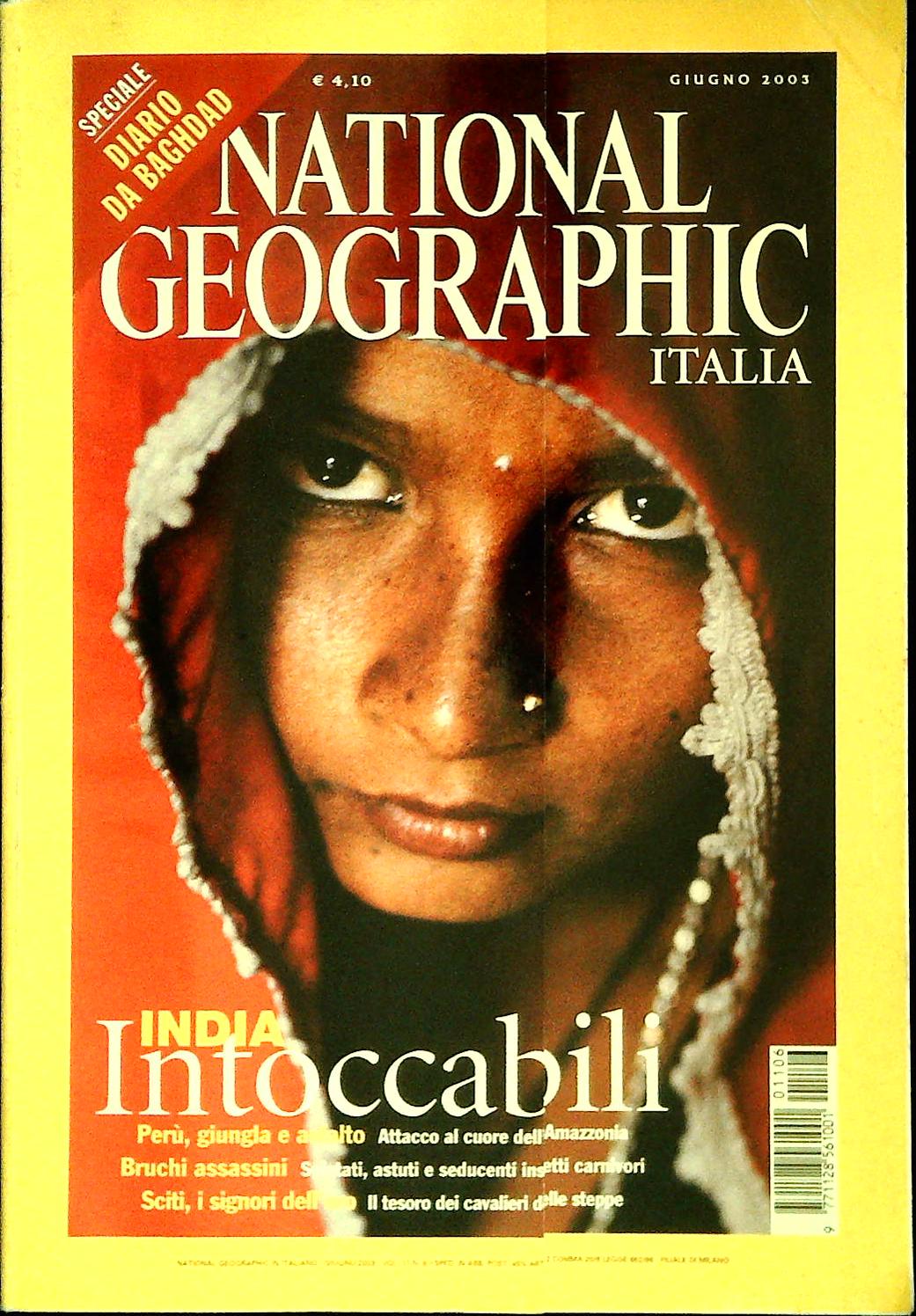 NATIONAL GEOGRAPHIC GIUGNO 2003 - INDIA. INTOCCABILI