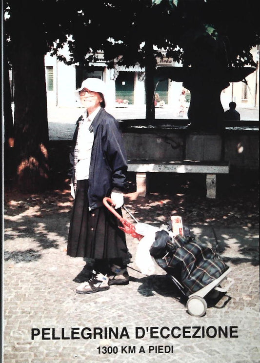 PELLEGRINA D'ECCEZIONE . EMMA MOROSINI - DON GIOVANNI PINI - AUTOGRAFATO