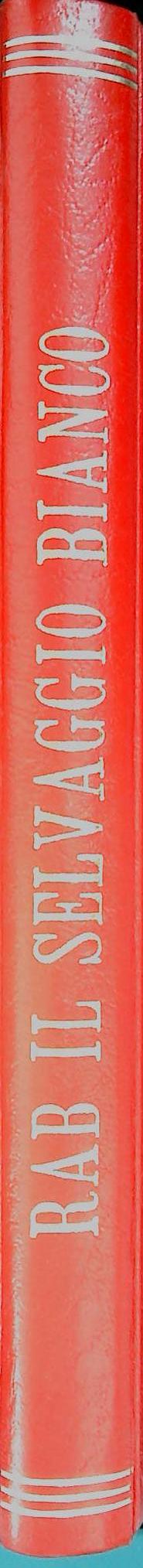 RAB IL SELVAGGIO BIANCO - CARAVELLA - SEI 1934