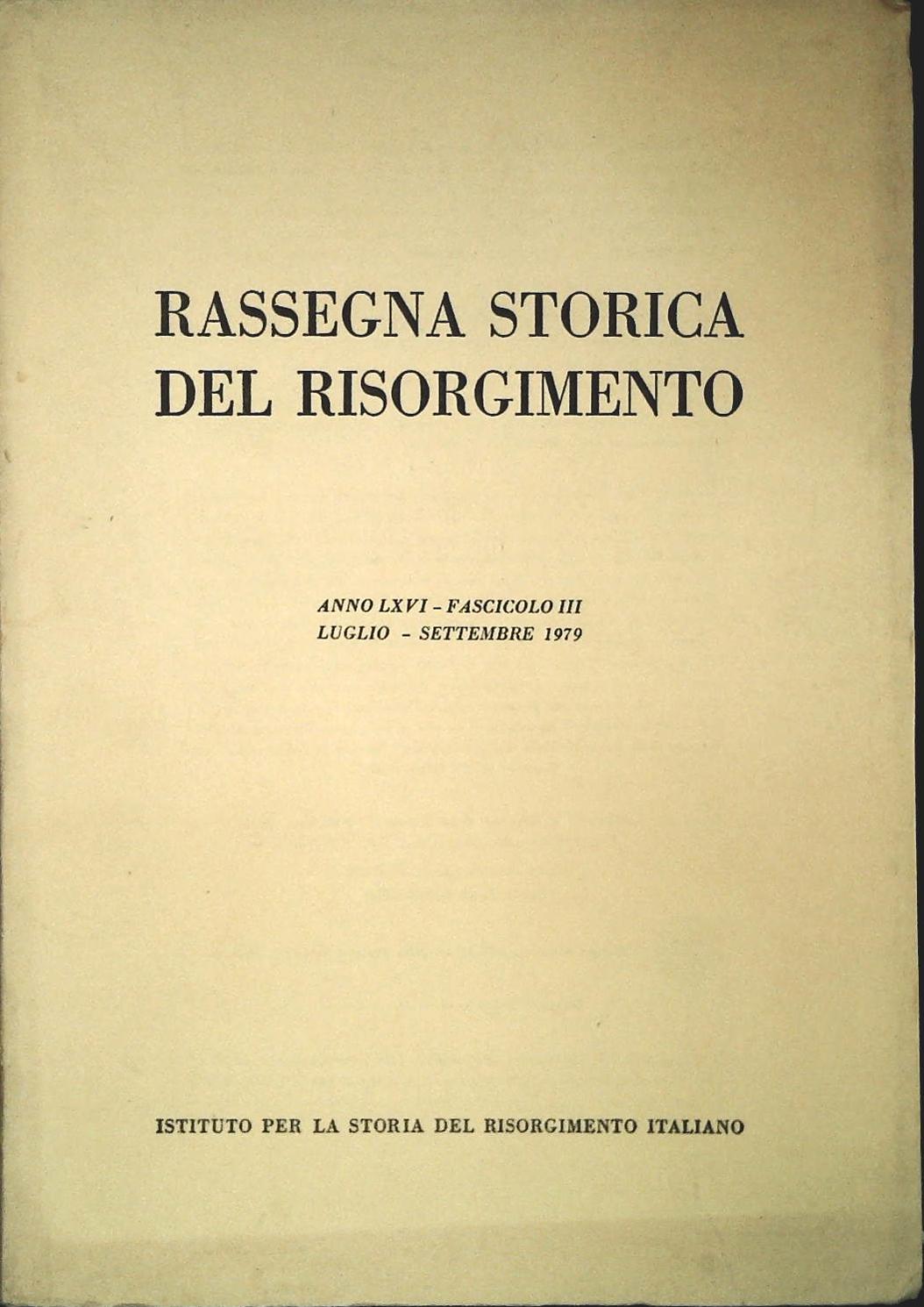 RASSEGNA STORICA DEL RISORGIMENTO - LUGLIO-SETTEMBRE 1979