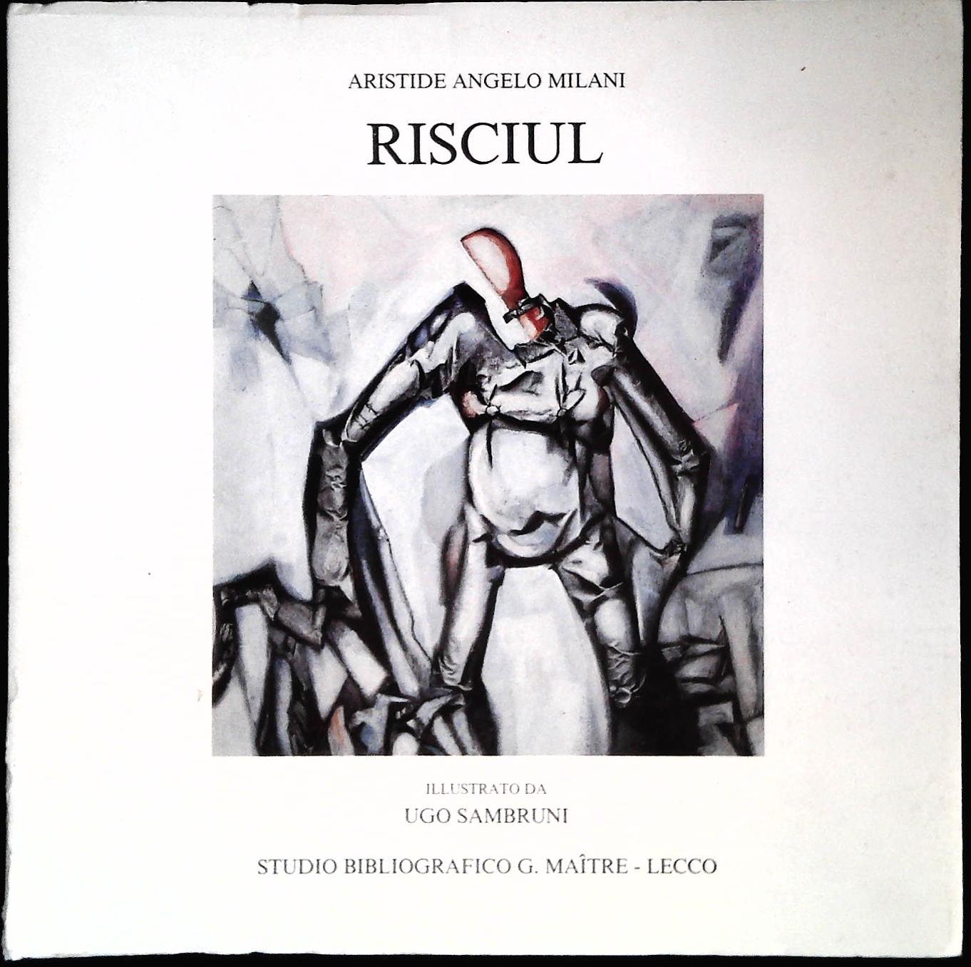 RISCIUL - ARISTIDE ANGELO MILANI