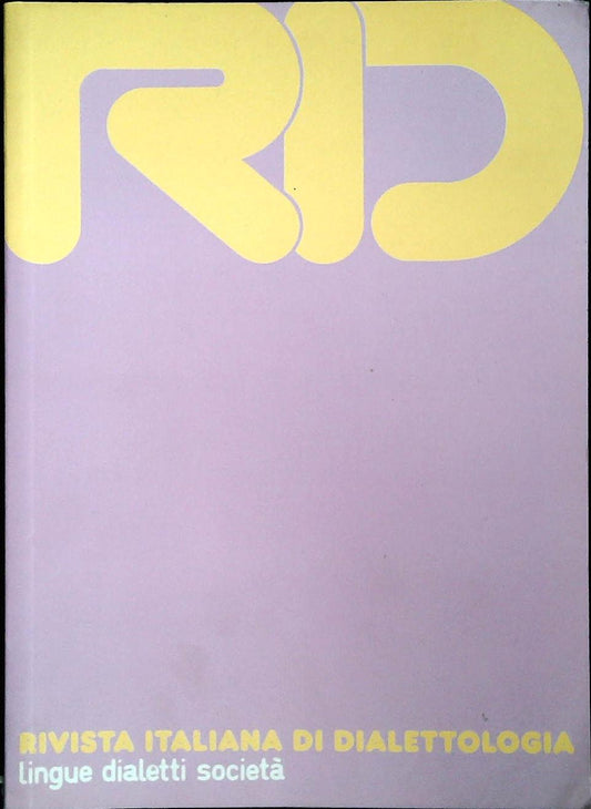 RIVISTA ITALIANA DI DIALETTOLOGIA N. 30 - 2007