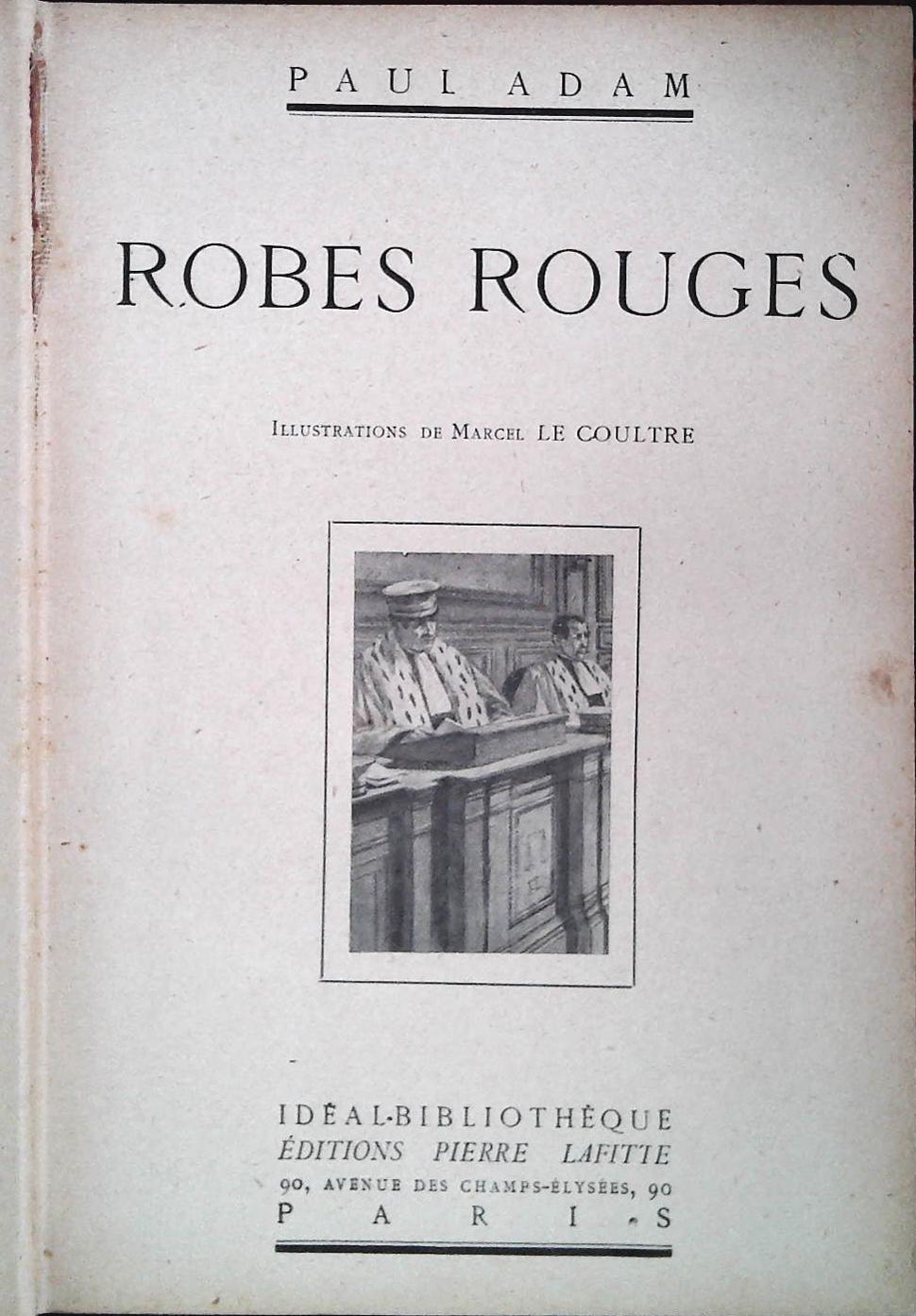 ROBES ROUGES - PAUL ADAM  - FRENCH TEXT
