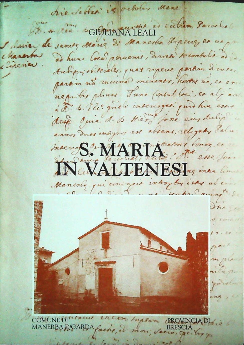 SANTA MARIA IN VALTENESI - GIULIANA LEALI