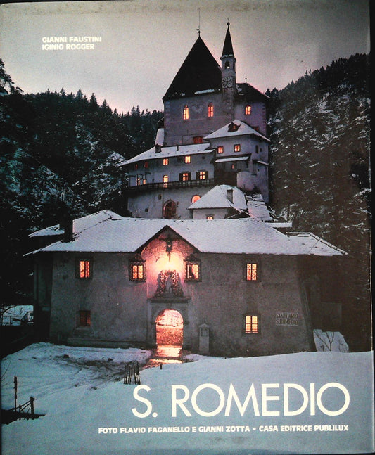 SAN ROMEDIO - GIANNI FAUSTINI-IGINIO ROGGER