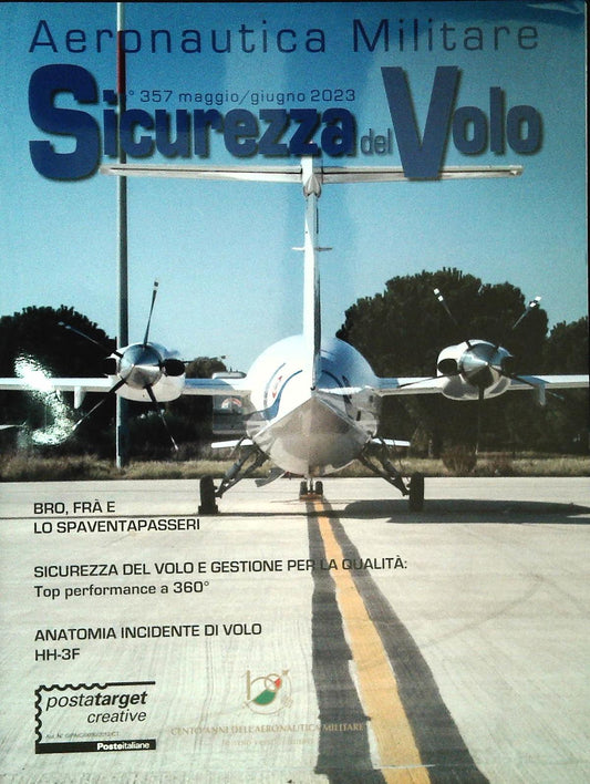 SICUREZZA DEL VOLO N. 357 - ANATOMIA INCIDENTE IN VOLO