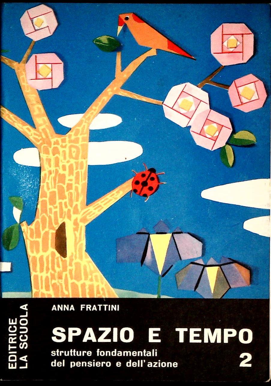 SPAZIO E TEMPO - ANNA FRATTINI - PARTE SECONDA. FRATTINI