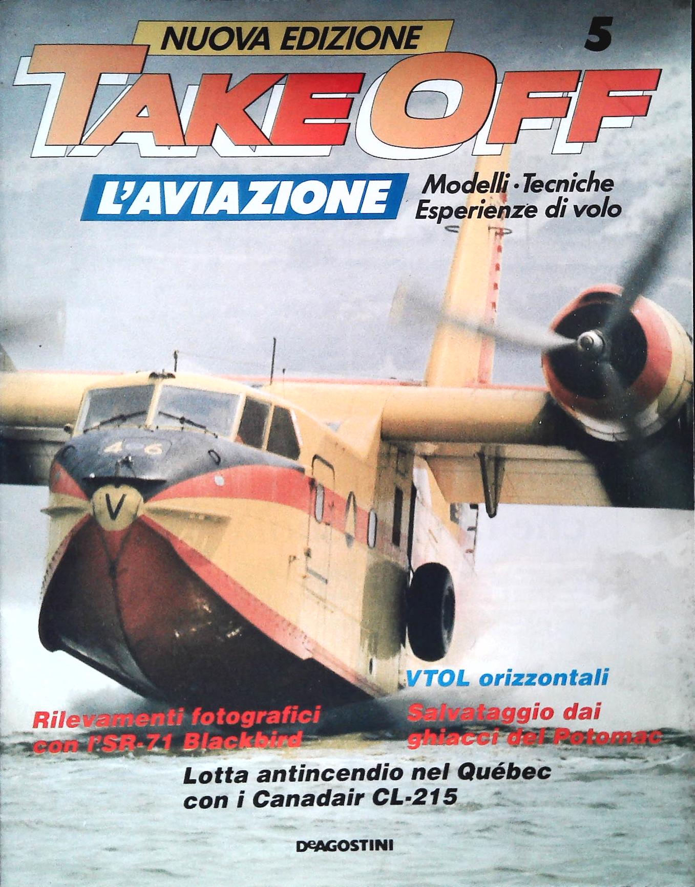 TAKE OFF N. 5 - VTOL ORIZZONTALI - CANADAIR CL-215