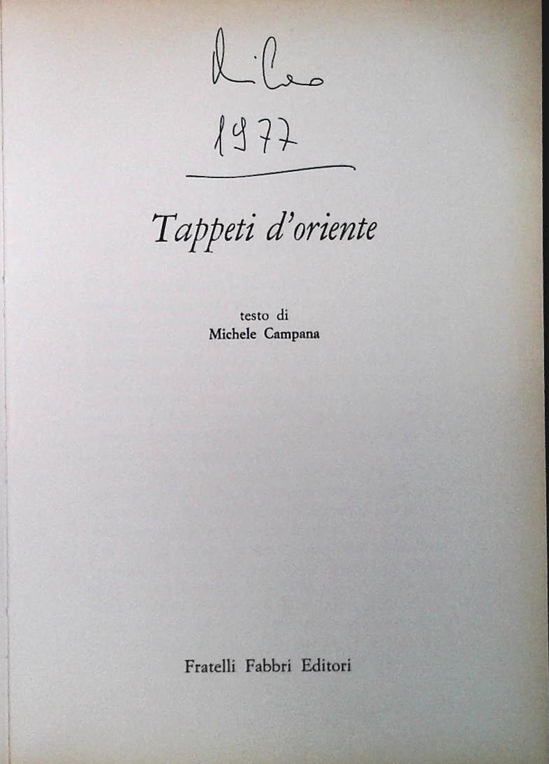 TAPPETI D'ORIENTE - MICHELE CAMPANA