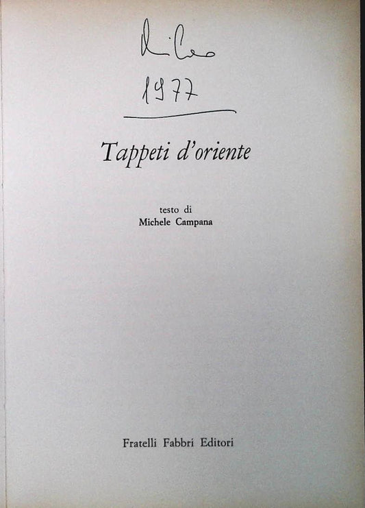 TAPPETI D'ORIENTE - MICHELE CAMPANA