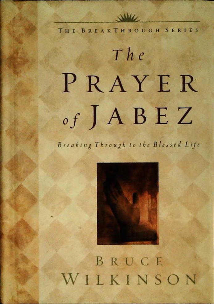 THE PRAYER OF JABEZ - BRUCE WILKINSON - ENGLISH TEXT