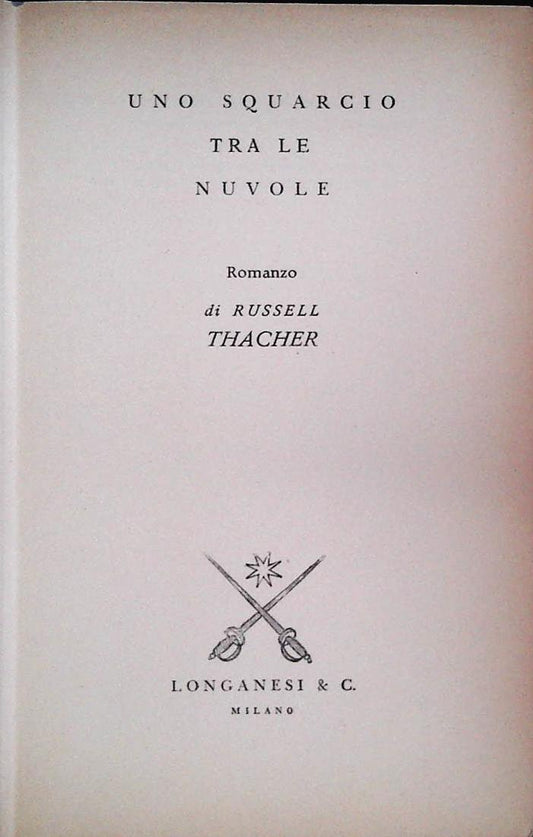 UNO SQUARCIO TRA LE NUVOLE - RUSSELL TACHER