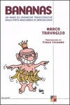 BANANAS - MARCO TRAVAGLIO