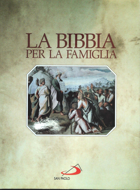 LA BIBBIA PER LA FAMIGLIA - VOL. 2