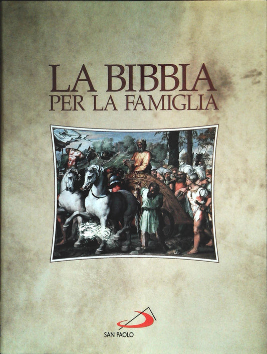 LA BIBBIA PER LA FAMIGLIA - VOL. 3