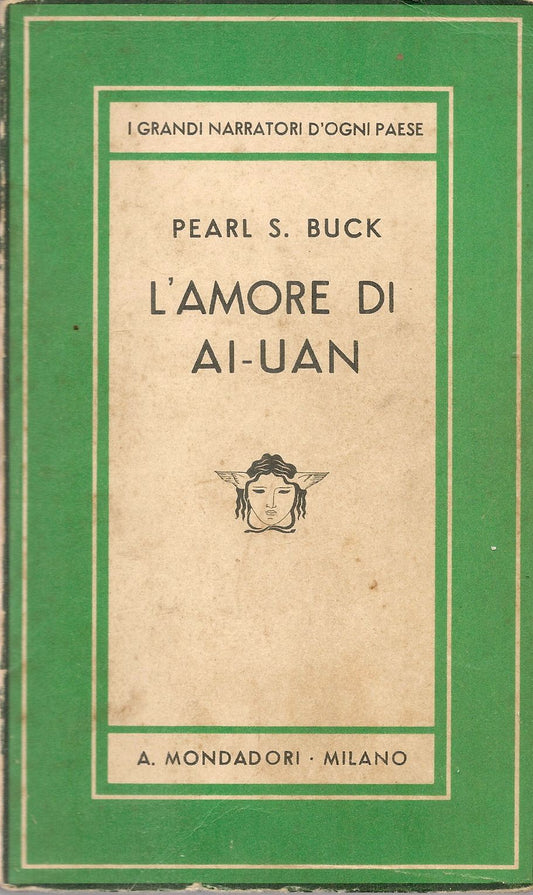 L'AMORE DI AI-UAN - PEARL S. BUCK