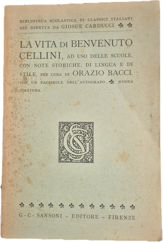 VITA DI BENVENUTO CELLINI - SANSONI 1924