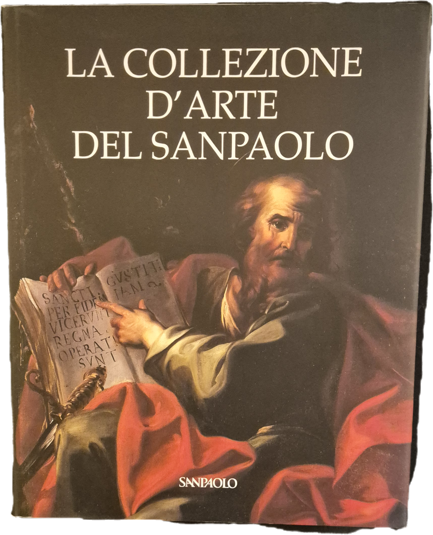 LA COLLEZIONE D'ARTE SAN PAOLO - ANNA COLIVA