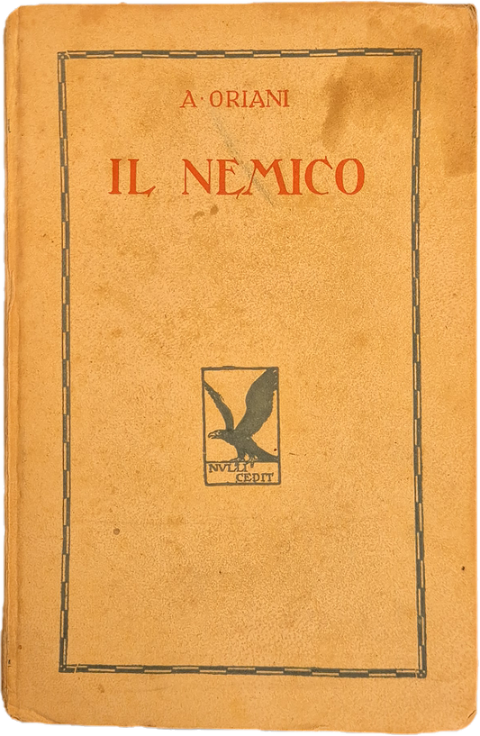 IL NEMICO - ALFREDO ORIANI